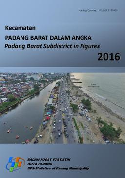 Padang Barat Subdistricts In Figures 2016