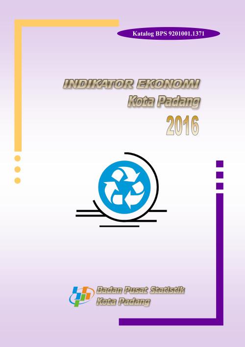 Economic Indicators of Padang Municipality 2016