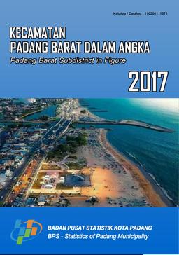 Padang Barat Subdistrict In Figures 2017