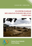 Statistik Daerah Kecamatan Padang Selatan Tahun 2013