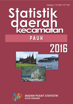 Statistik Daerah Kecamatan Pauh 2016