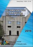 Kecamatan Pauh Dalam Angka 2019